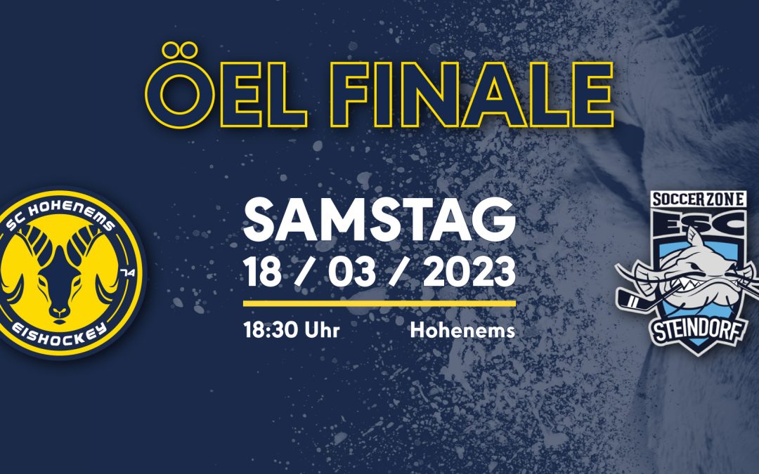 ÖEL-Finale Spiel 2 – 18.03. in Hohenems